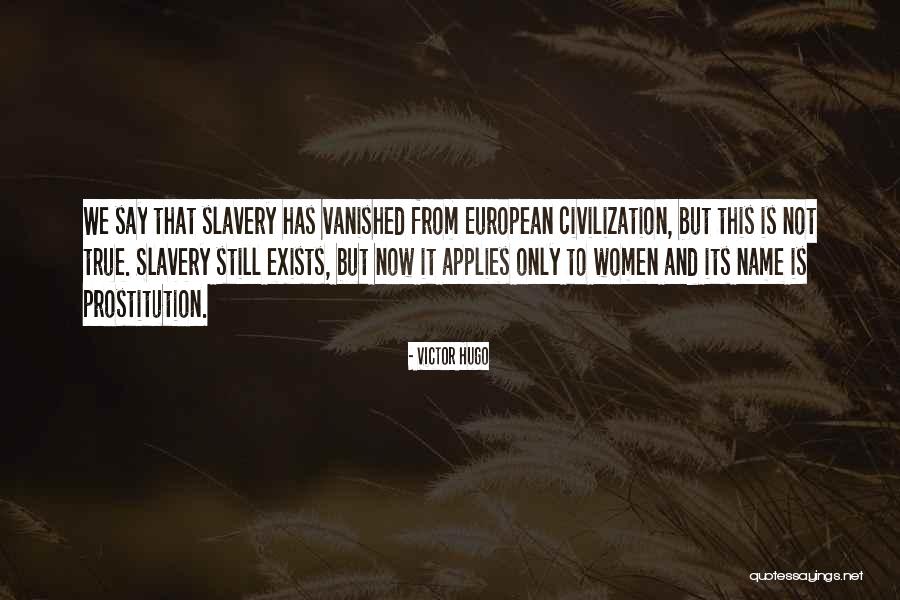 European Quotes By Victor Hugo