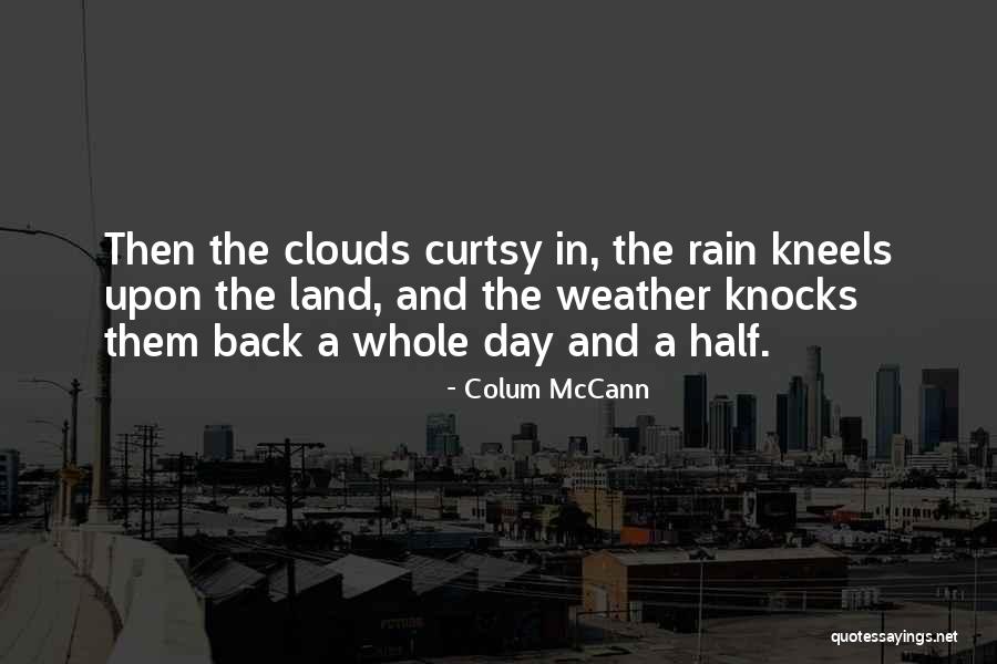 Europeu 2000 Quotes By Colum McCann Europeu 2000 Quotes By Colum McCann