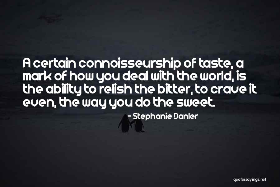 Europeus Colonizacao Quotes By Stephanie Danler Europeus Colonizacao Quotes By Stephanie Danler