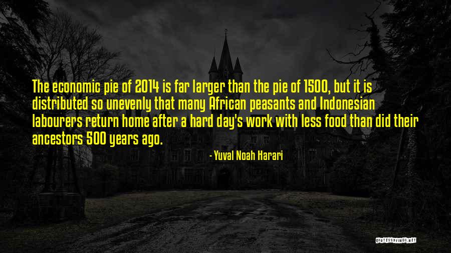 Europeus Principais Quotes By Yuval Noah Harari