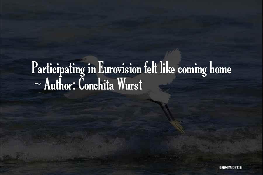 Eurovision Quotes By Conchita Wurst