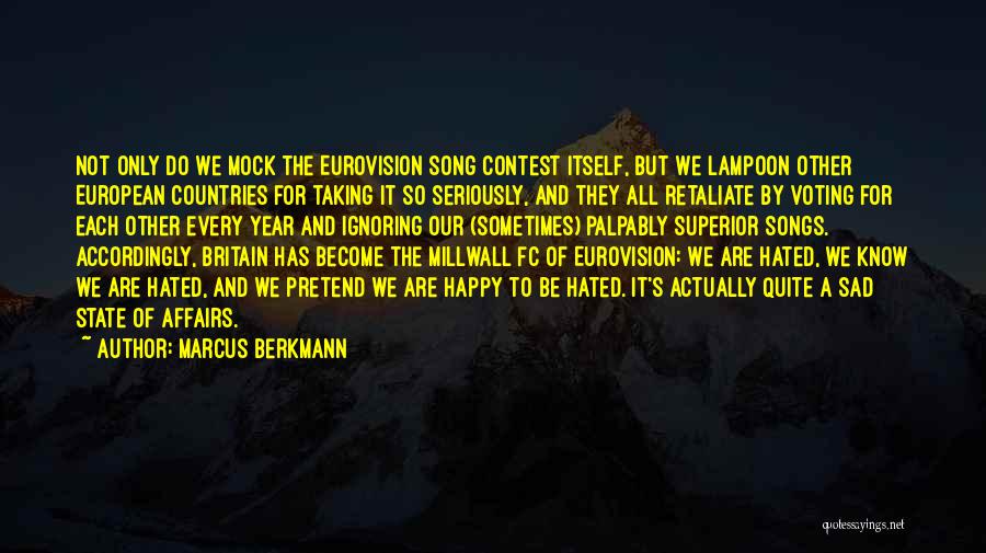 Eurovision Song Contest Quotes By Marcus Berkmann