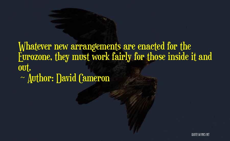 Eurozone Quotes By David Cameron