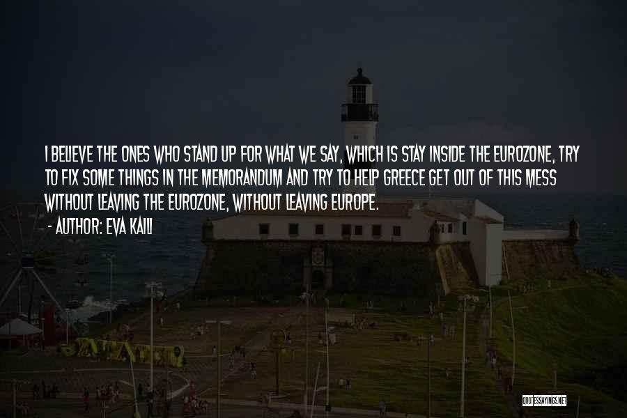 Eurozone Quotes By Eva Kaili