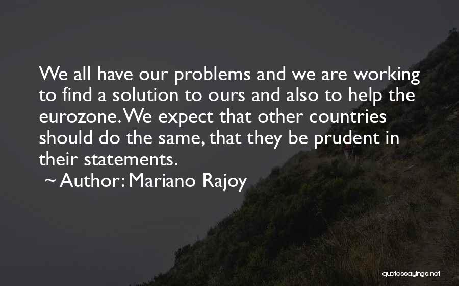 Eurozone Quotes By Mariano Rajoy