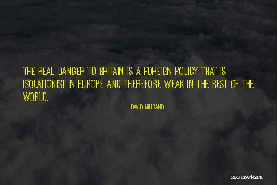 Eurpoe Quotes By David Miliband Eurpoe Quotes By David Miliband