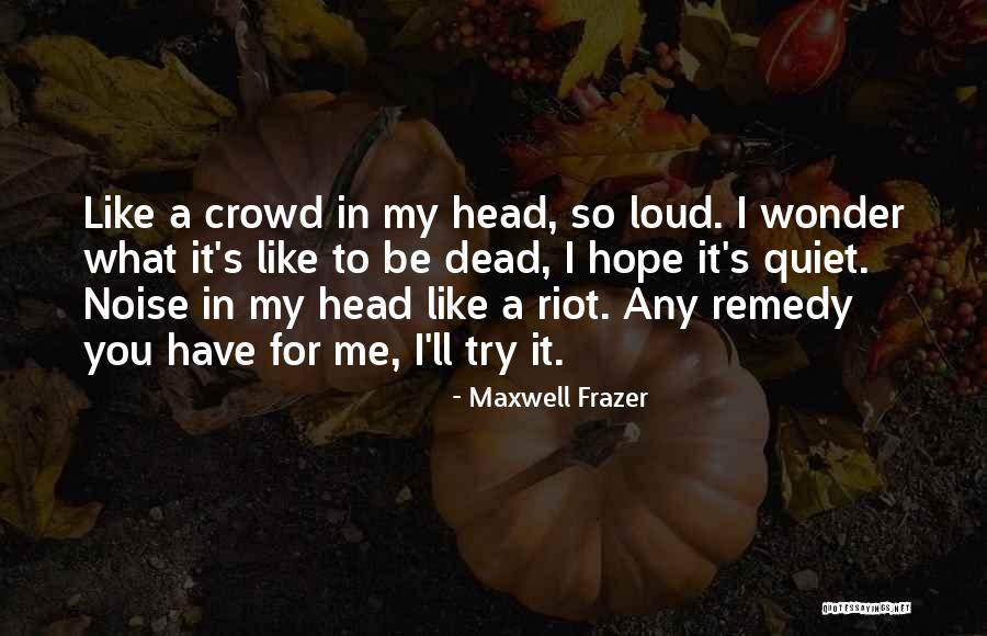 Eurycleia Quotes By Maxwell Frazer Eurycleia Quotes By Maxwell Frazer