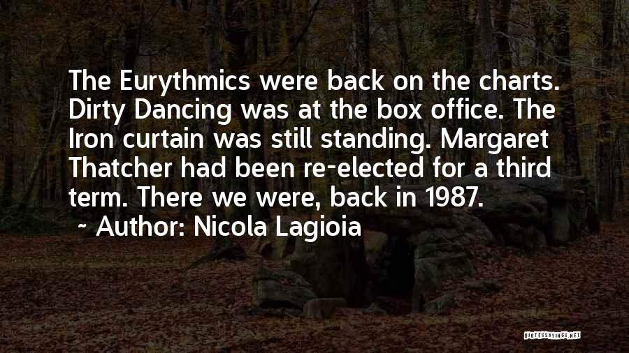 Eurythmics Quotes By Nicola Lagioia