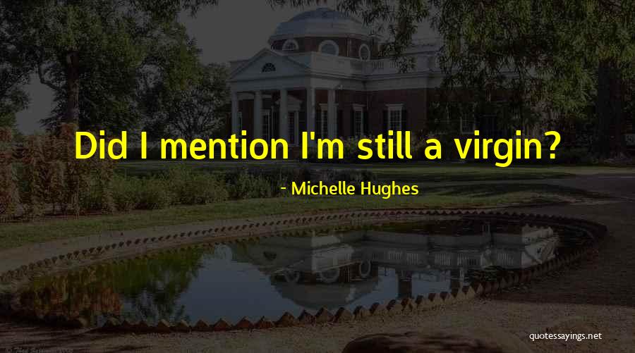 Eusebius Church Quotes By Michelle Hughes Eusebius Church Quotes By Michelle Hughes