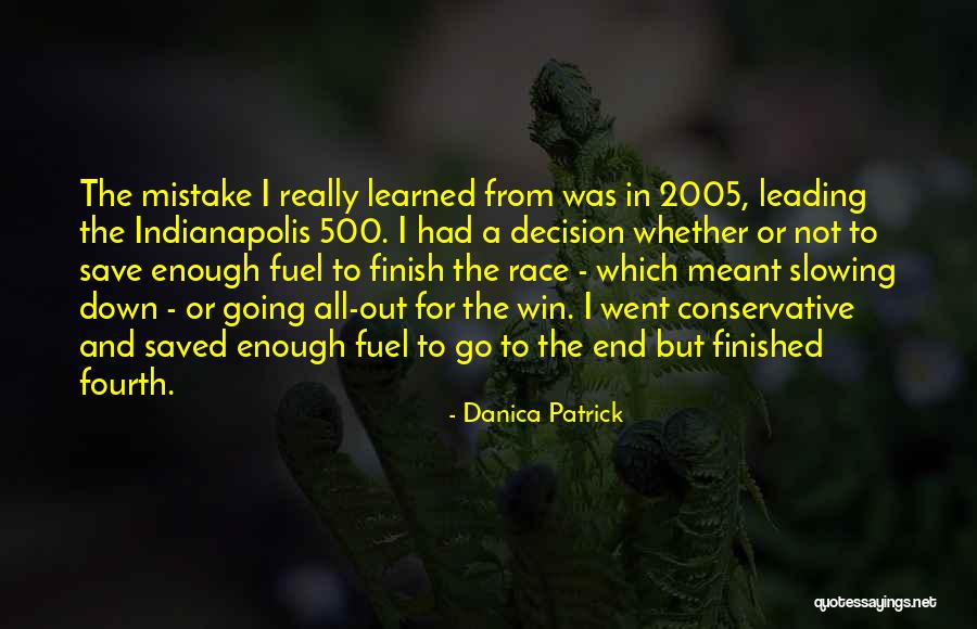 Eusebius History Quotes By Danica Patrick Eusebius History Quotes By Danica Patrick