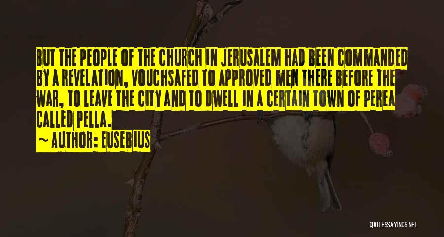 Eusebius Quotes 1151598