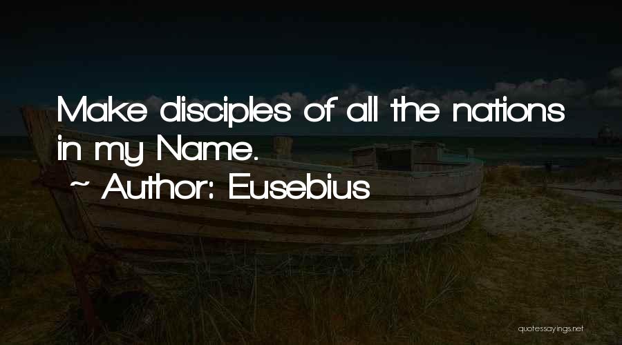 Eusebius Quotes 2132783