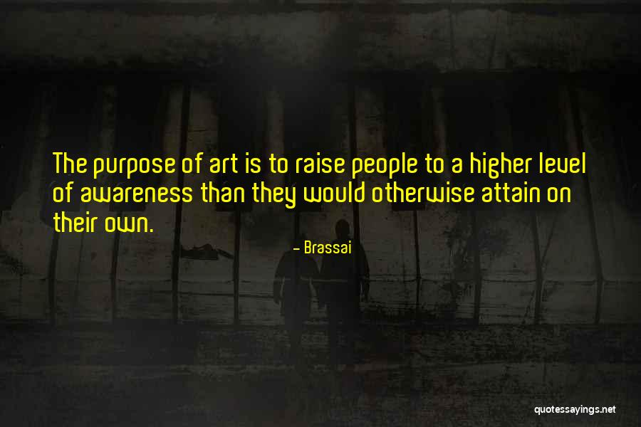 Eusociality Quotes By Brassai Eusociality Quotes By Brassai