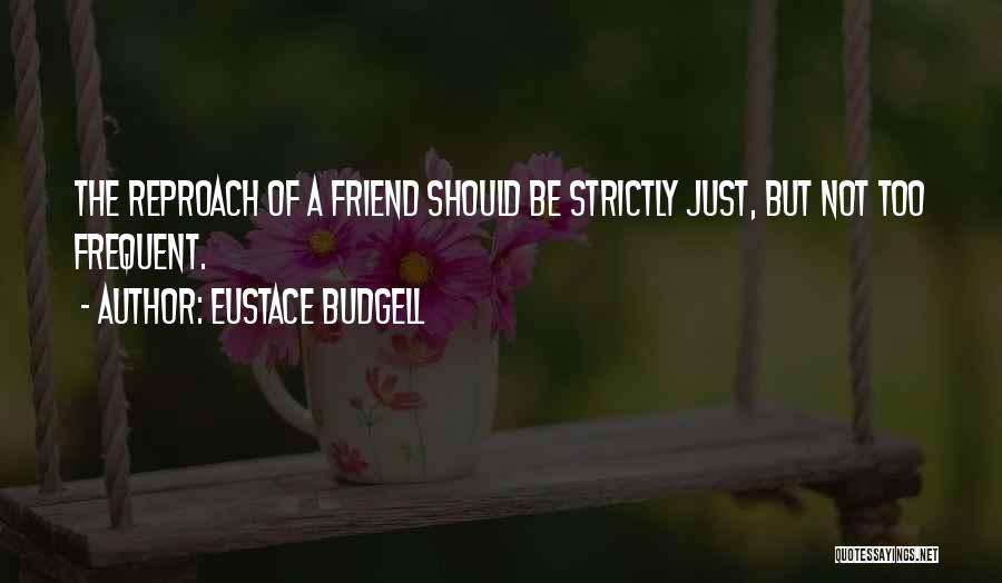 Eustace Budgell Quotes 1256072