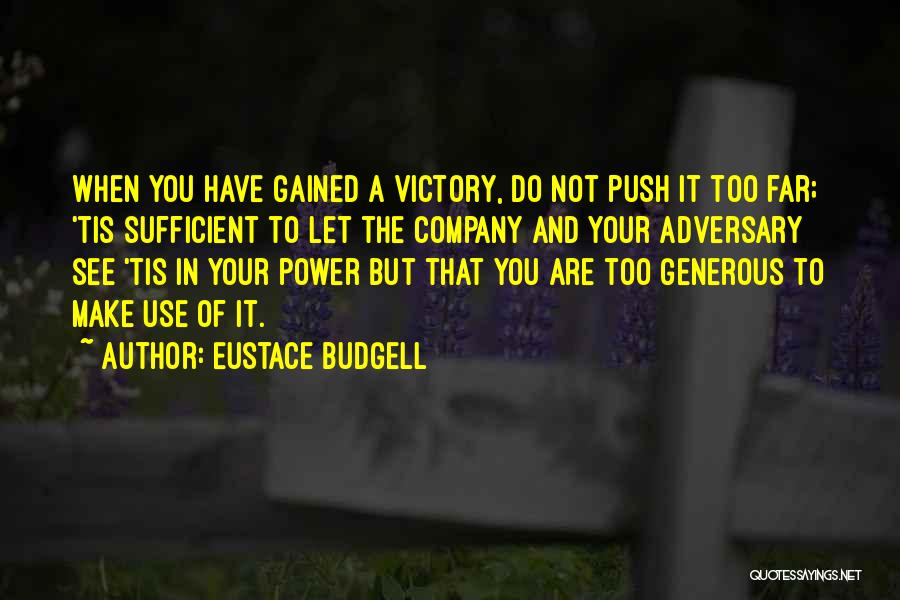 Eustace Budgell Quotes 349411