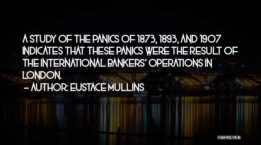 Eustace Mullins Quotes 1194664