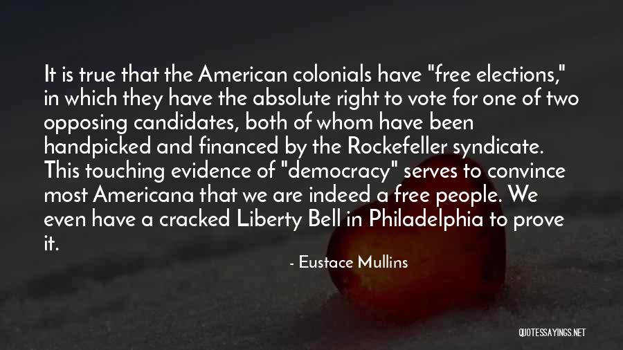 Eustace Mullins Quotes 1350584 Eustace Mullins Quotes 1350584