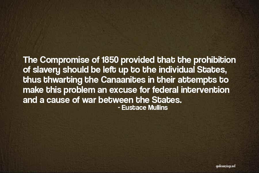 Eustace Mullins Quotes 1747944 Eustace Mullins Quotes 1747944