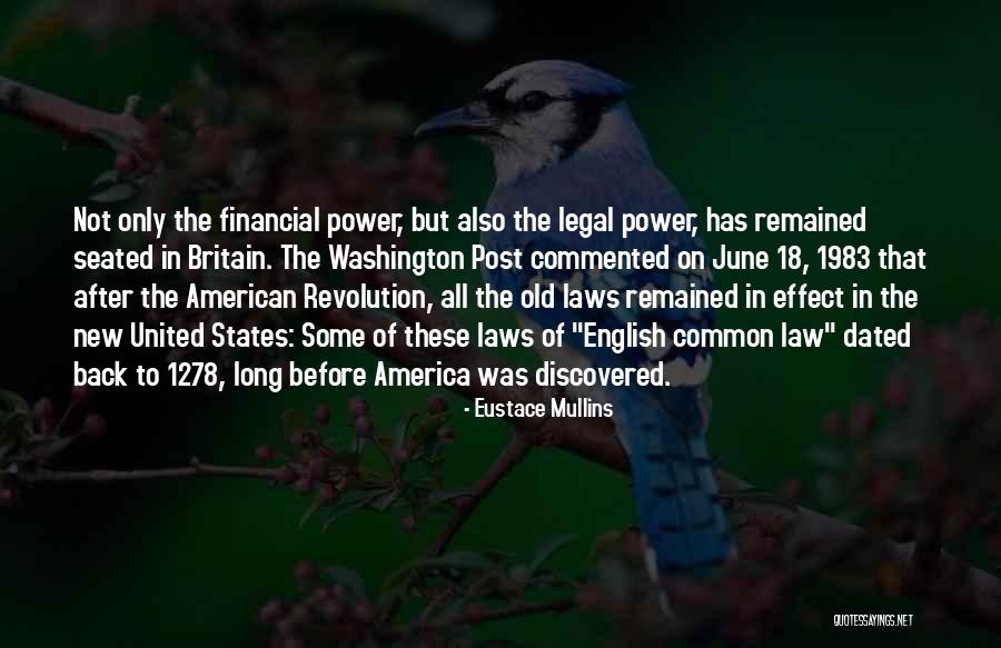 Eustace Mullins Quotes 1920740 Eustace Mullins Quotes 1920740