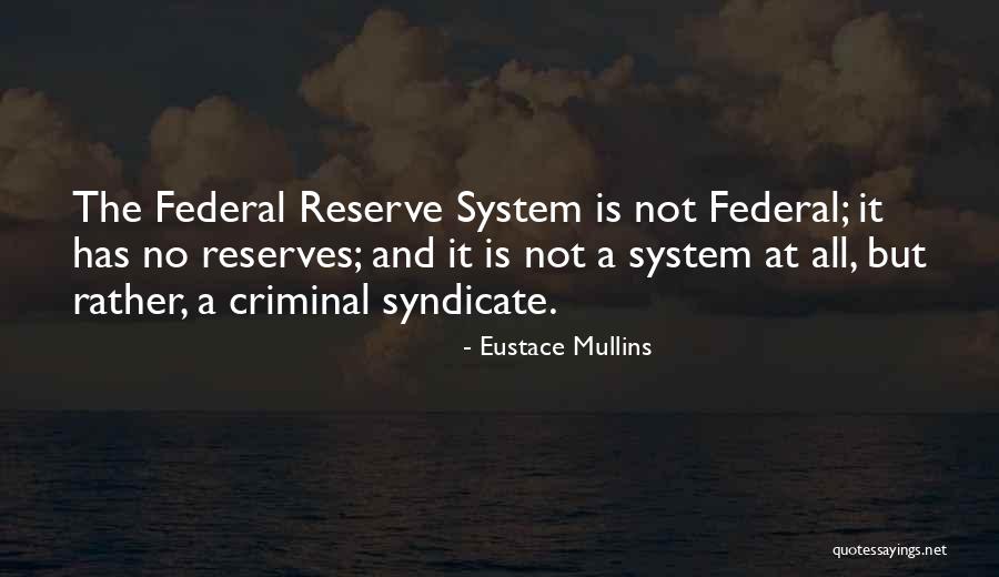 Eustace Mullins Quotes 1968660 Eustace Mullins Quotes 1968660