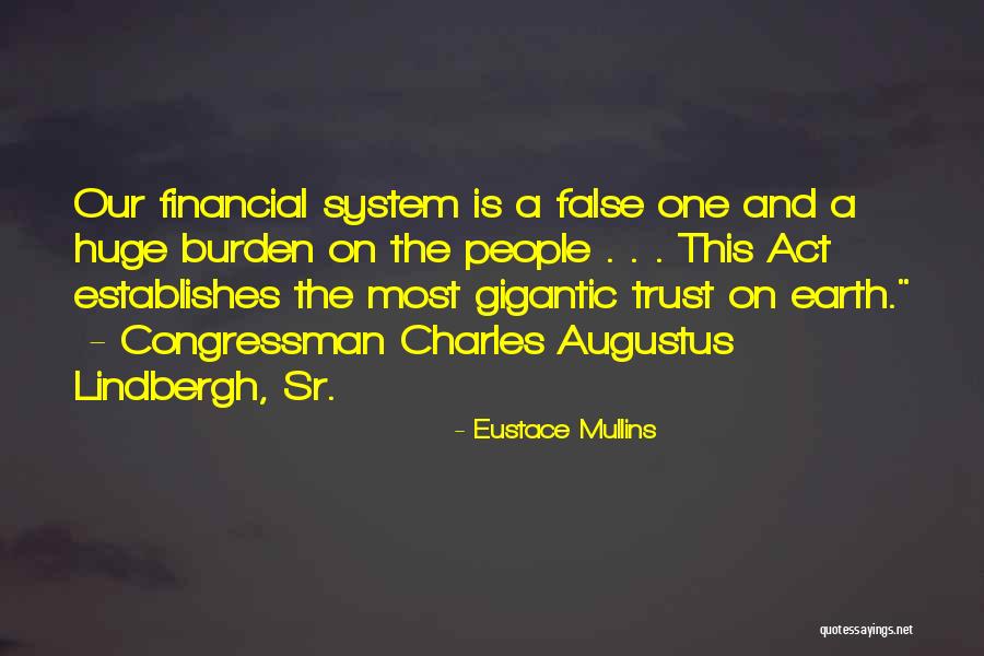 Eustace Mullins Quotes 945025