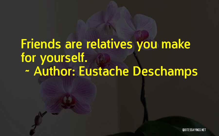 Eustache Deschamps Quotes 1369381