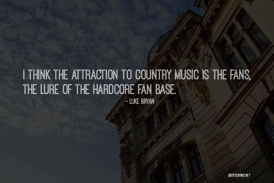 Eustons Prairie Quotes By Luke Bryan Eustons Prairie Quotes By Luke Bryan