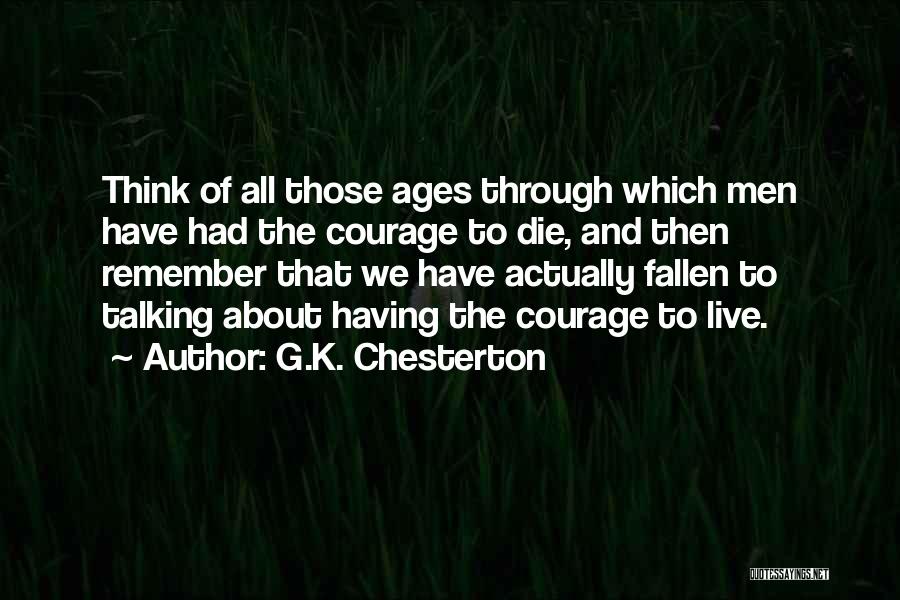 Euthanasia Quotes By G.K. Chesterton