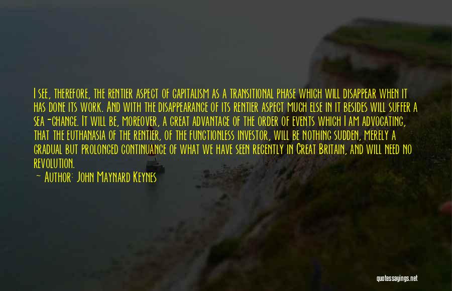 Euthanasia Quotes By John Maynard Keynes