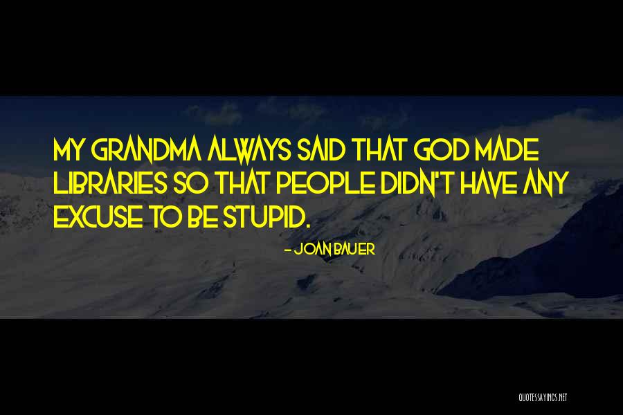 Eutuxia Online Quotes By Joan Bauer Eutuxia Online Quotes By Joan Bauer