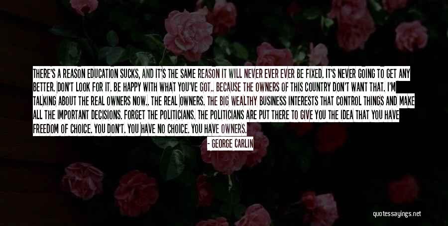 Eutyches Heresy Quotes By George Carlin Eutyches Heresy Quotes By George Carlin