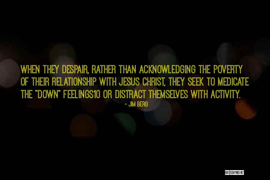Eutyches Heresy Quotes By Jim Berg Eutyches Heresy Quotes By Jim Berg