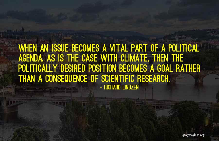 Eutyches Heresy Quotes By Richard Lindzen Eutyches Heresy Quotes By Richard Lindzen