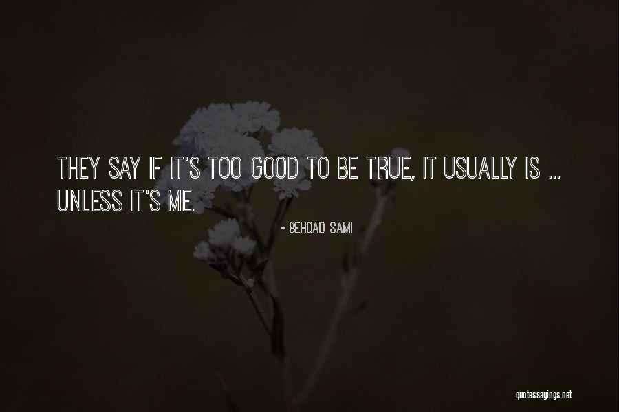 Euwe Lol Quotes By Behdad Sami Euwe Lol Quotes By Behdad Sami