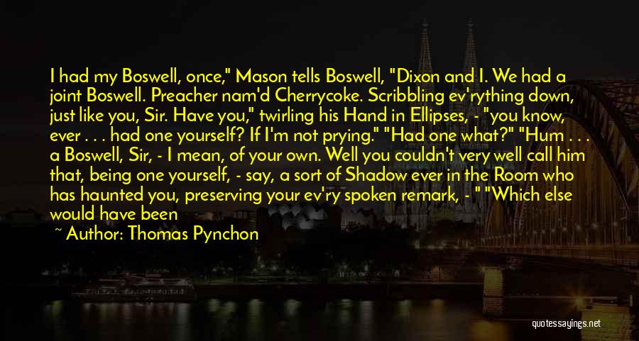 Ev-9d9 Quotes By Thomas Pynchon