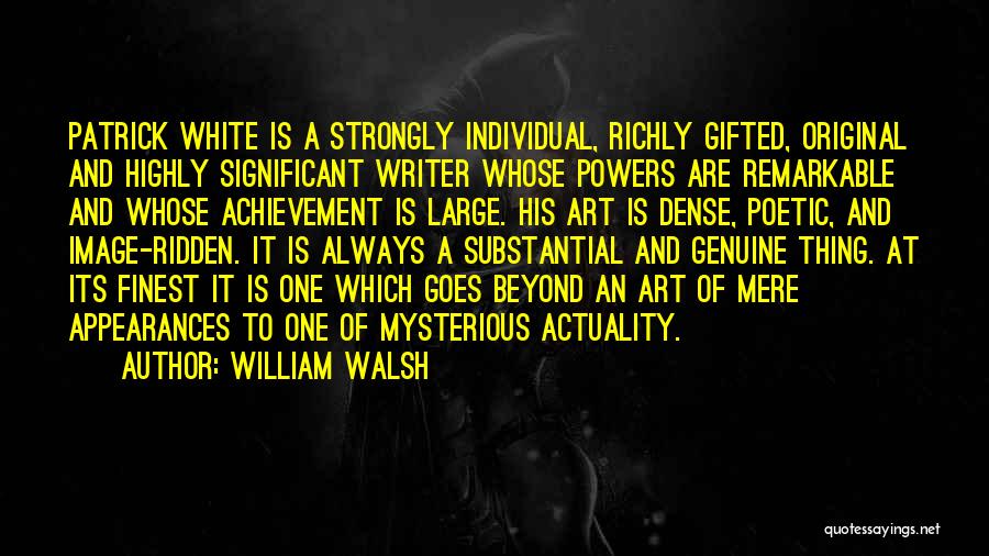 Ev Hill Quotes By William Walsh