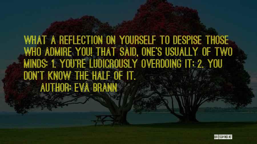 Eva Brann Quotes 735527