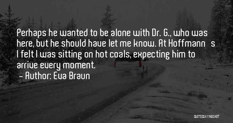 Eva Braun Quotes 600401