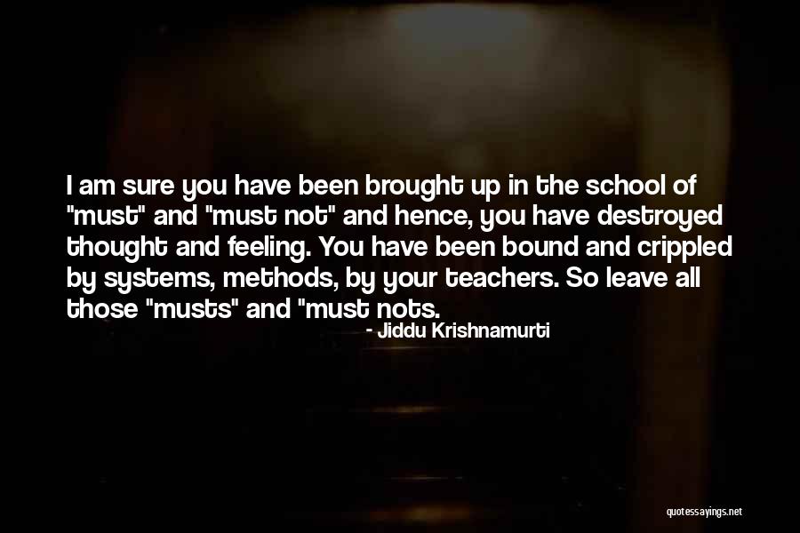 Eva Eger Quotes By Jiddu Krishnamurti Eva Eger Quotes By Jiddu Krishnamurti