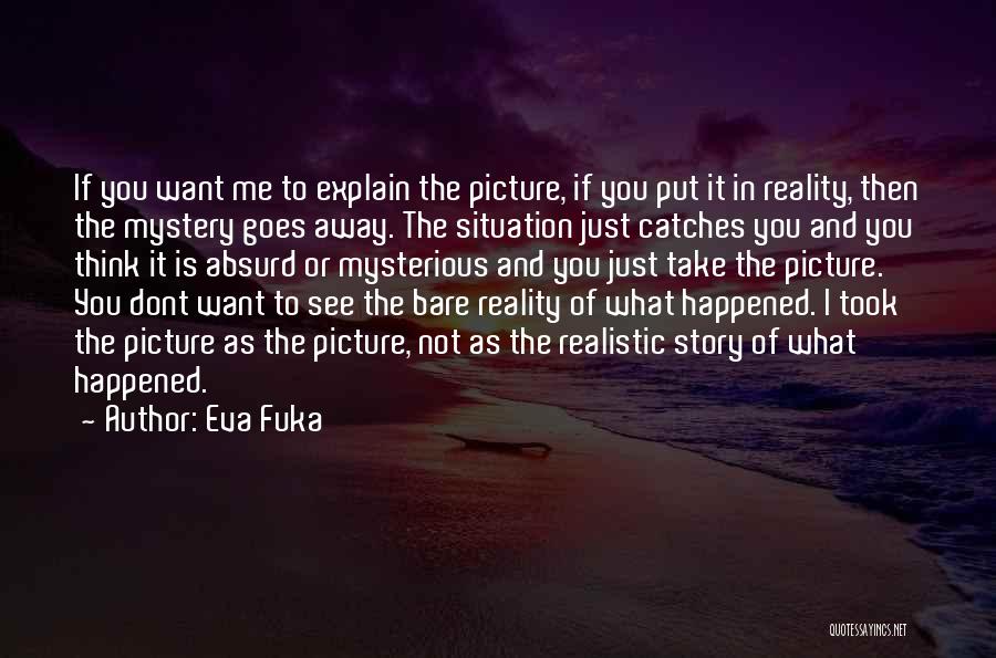 Eva Fuka Quotes 1276998