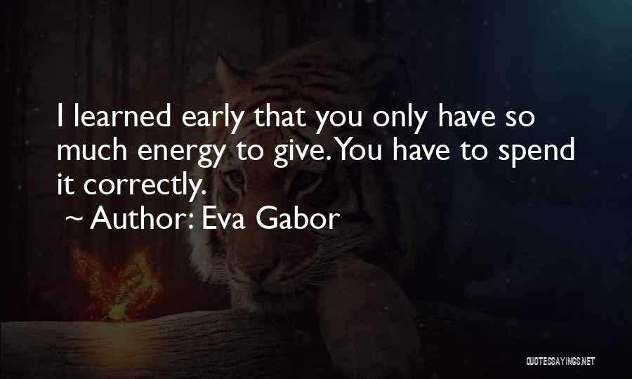 Eva Gabor Quotes 184023