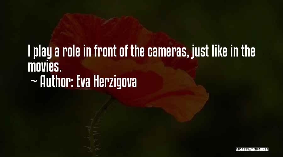 Eva Herzigova Quotes 1719884