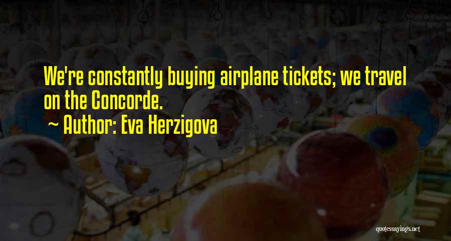 Eva Herzigova Quotes 2176415