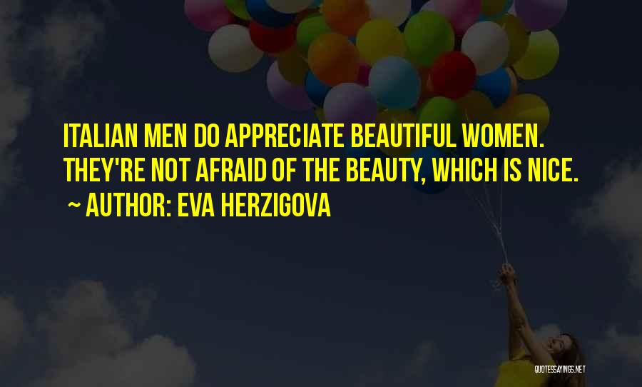 Eva Herzigova Quotes 459983