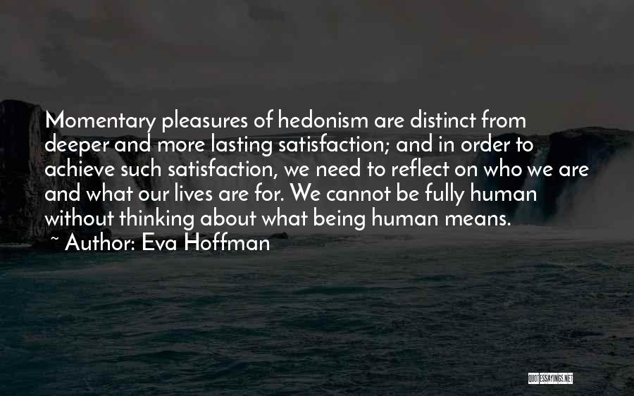 Eva Hoffman Quotes 1143053