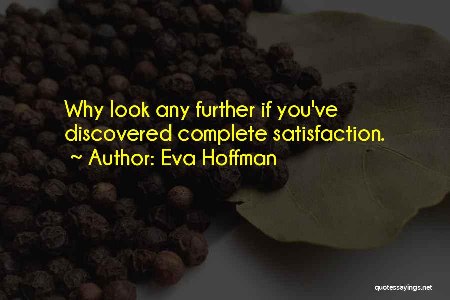 Eva Hoffman Quotes 2181482