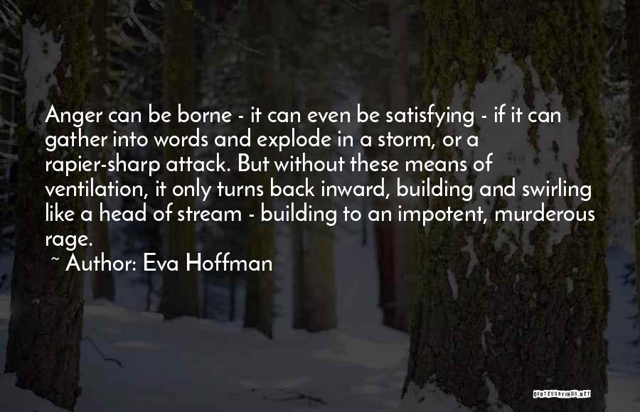 Eva Hoffman Quotes 364989