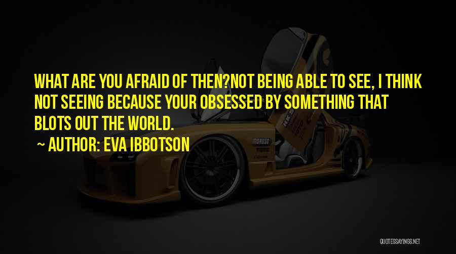 Eva Ibbotson Quotes 1046446