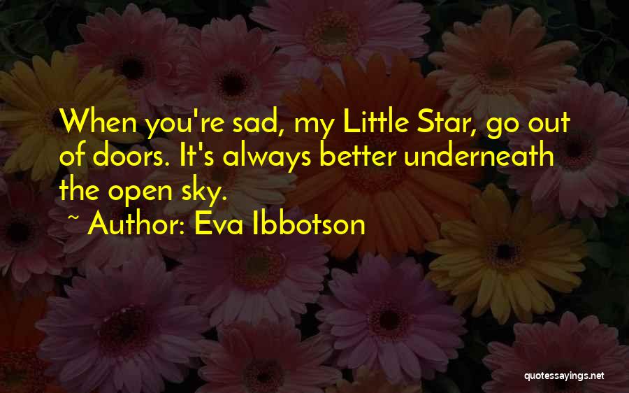 Eva Ibbotson Quotes 1303260