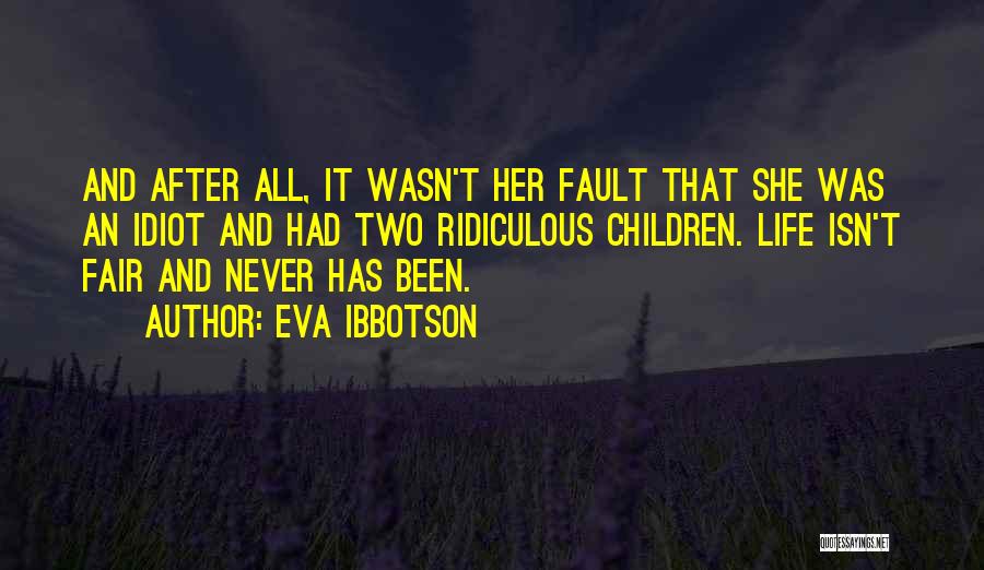 Eva Ibbotson Quotes 410458